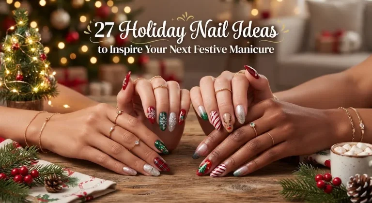 27 Holiday Nail Ideas to Inspire Your Next Festive Manicure